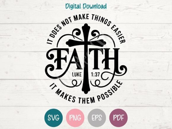 Christian Faith SVG PNG EPS PDF Design for T-Shirt Designs