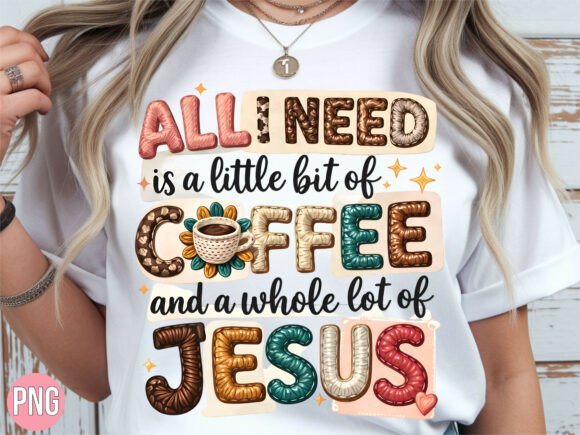 Coffee and Jesus Faith Quote PNG T-Shirt Designs