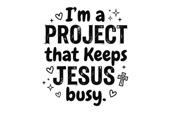 Faith Humor Christian Quote Design
