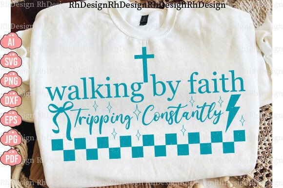 Funny Christian SVG, Walking by Jesus T-Shirt Designs
