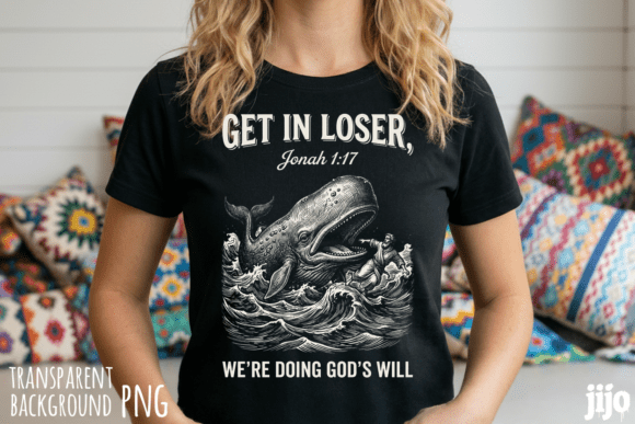 Jonah Whale Christian Loser PNG and T-Shirt Designs