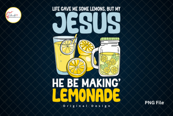 Life Gave Me Lemons Funny Jesus Lemonade T-Shirt Designs