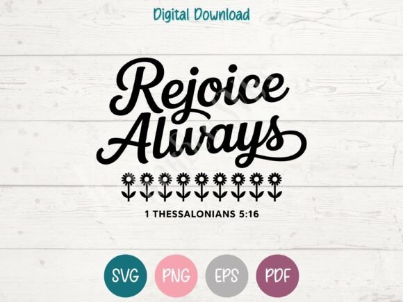 Rejoice Always – Christian SVG PNG EPS