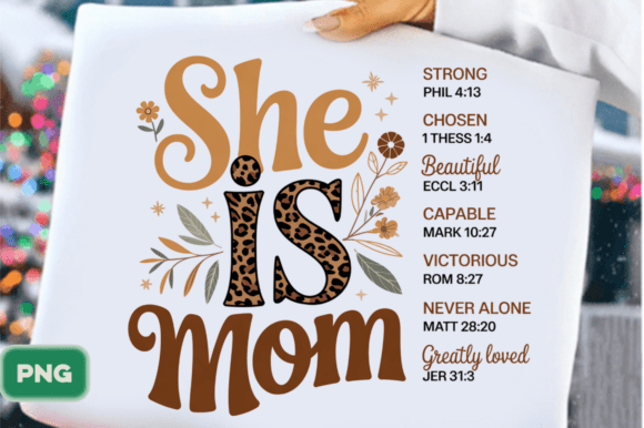She is Mom PNG: Retro & Christian T-Shirt Designs