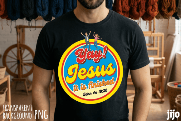 Yay Jesus John Christian PNG T-Shirt Designs